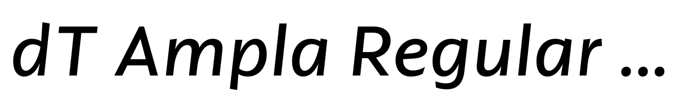 dT Ampla Regular Italic